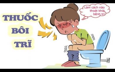 Các loại thuốc bôi bệnh trĩ
