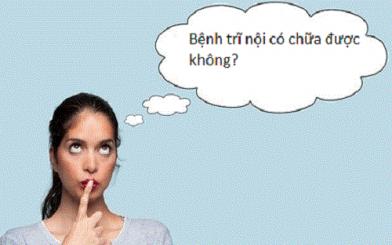 Bệnh trĩ nội có chữa được không?