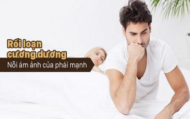 Rối loạn cương dương [Tổng hợp kiến thức nam giới cần biết]
