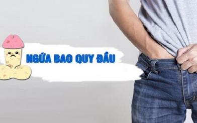 Bao quy đầu bị ngứa: Nguyên nhân, tác hại, cách điều trị
