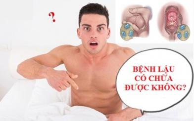 [ Giải Đáp ] Bệnh lậu có chữa được không và phương pháp tốt nhất hiện nay