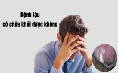 [ Giải Đáp ] Bệnh lậu có tự hết được không và chữa như nào hiệu quả nhanh