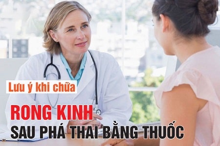Những điều cần lưu ý khi bị rong kinh sau phá thai bằng thuốc