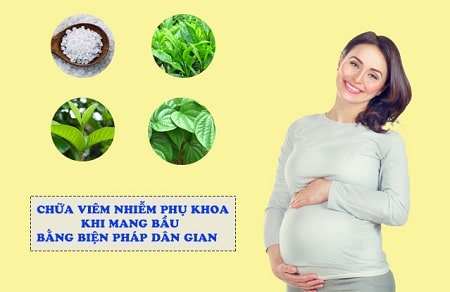 Cách chữa viêm phụ khoa cho bà bầu tại nhà