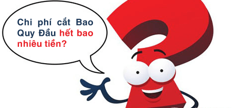 Chi phí cắt bao quy đầu ở Hà Nội giá bao nhiêu tiền?