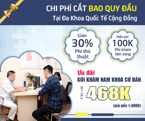 Chi phí cắt bao quy đầu tại Đa Khoa Quốc Tế Cộng Đồng
