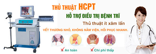 Sử dụng phương pháp HCPT chữa bệnh trĩ nhanh chóng
