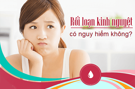 Rối loạn kinh nguyệt kéo dài có gây nguy hiểm không ?