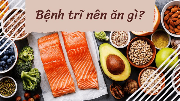 Người bị trĩ nội nên ăn thực phẩm nào tốt ?