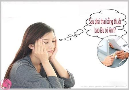 Uống thuốc phá thai bao lâu kinh nguyệt trở lại?