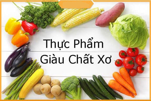 Bổ sung thực phẩm chứa nhiều chất xơ