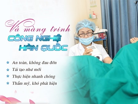Phương pháp vá màng trinh an toàn hiện nay